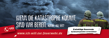 Imagekampagne des LFV Bayern 2016: Im Katastrophenfall unverzichtbar!